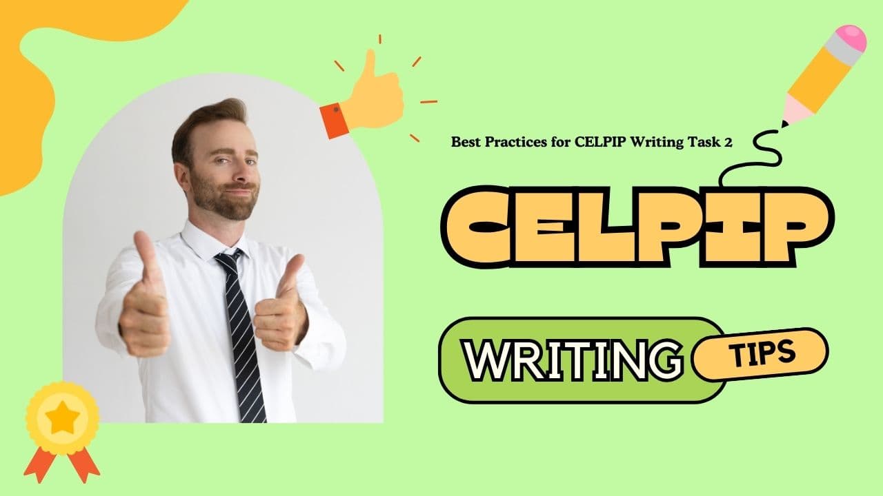 Best Practices for CELPIP Writing Task 2 - Featured Image