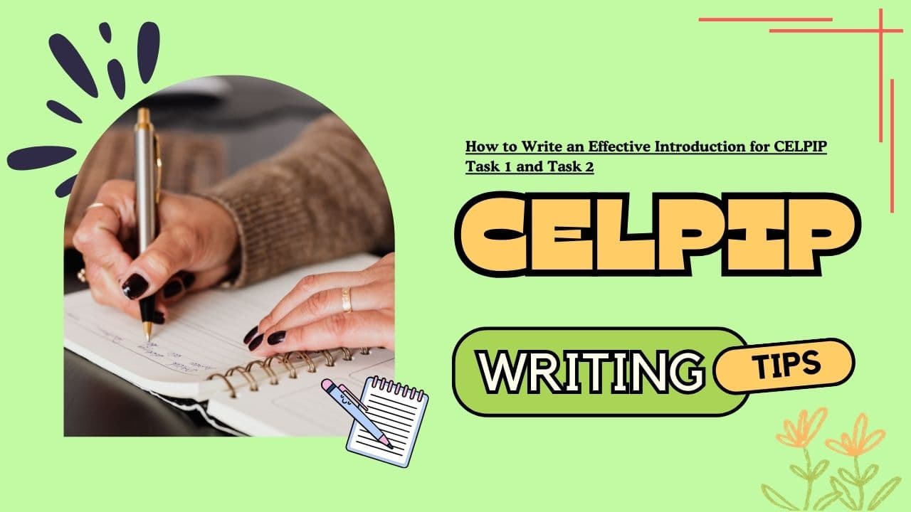 How to Write an Effective Introduction for CELPIP Task 1 and Task 2 - Featured Image