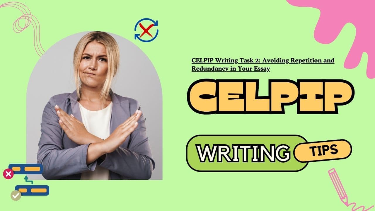 CELPIP Writing Task 2: Avoiding Repetition and Redundancy in Your Essay - Featured Image