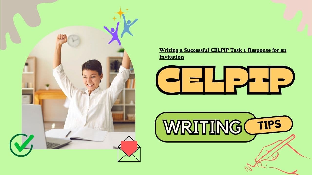 Writing a Successful CELPIP Task 1 Response for an Invitation - Featured Image