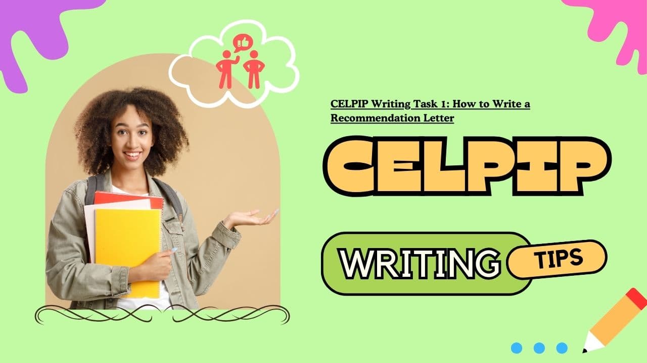 CELPIP Writing Task 1: How to Write a Recommendation Letter - Featured Image